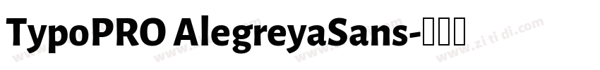 TypoPRO AlegreyaSans字体转换